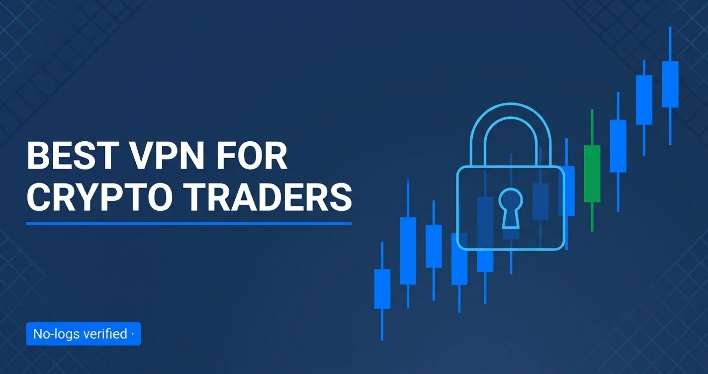 Best VPN for crypto trading: protecting an exchange account on public Wi-Fi